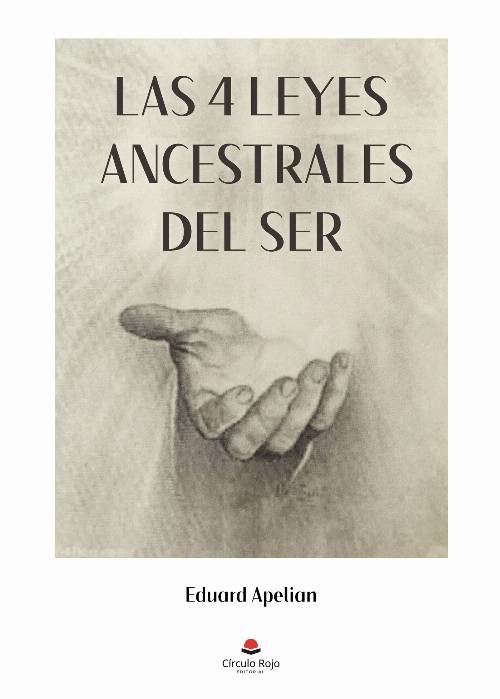 Las 4 Leyes Ancestrales Del Ser