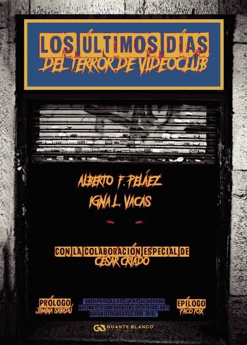 Los últimos días del terror de videoclub