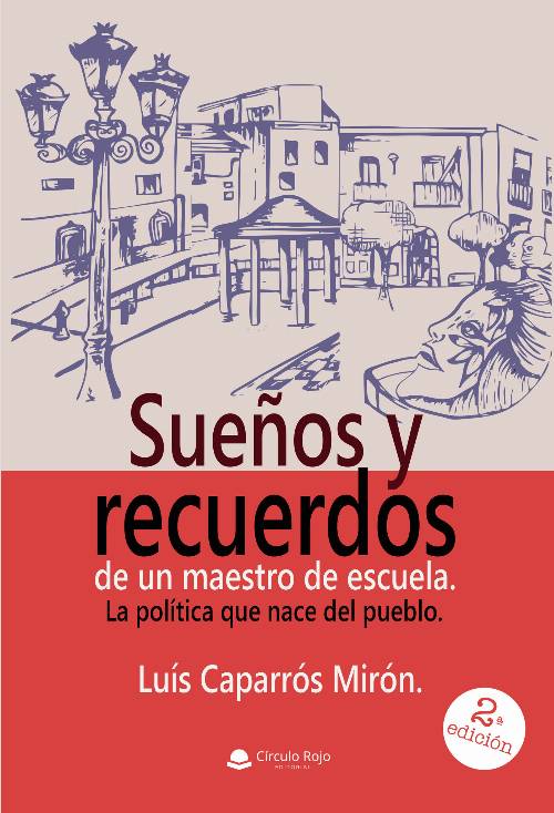 Sueños y recuerdos de un maestro de escuela