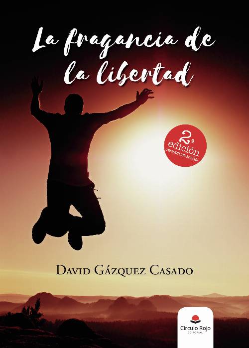 La fragancia de la libertad