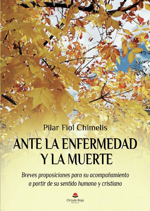 Ante la enfermedad y la muerte