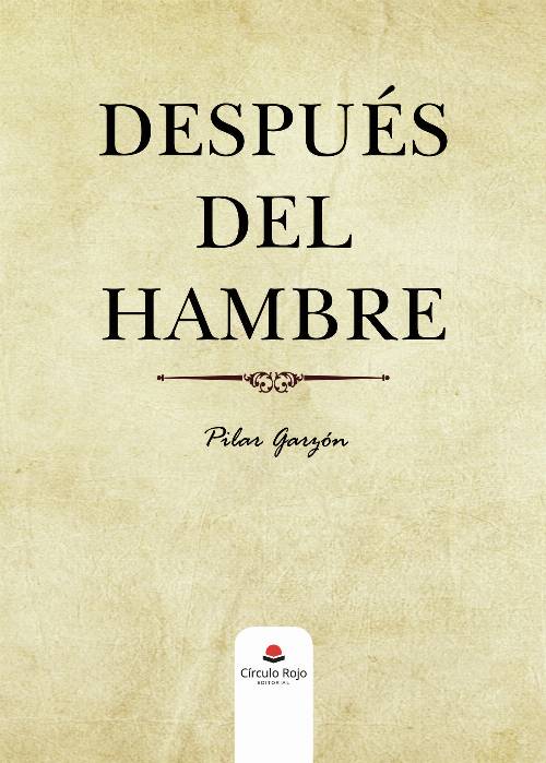 Después del hambre