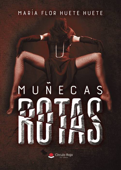 Muñecas rotas