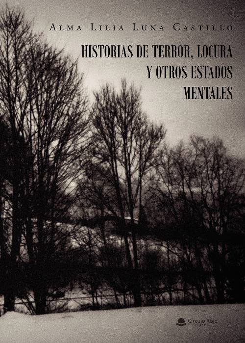 Historias de terror, locura y otros estados mentales