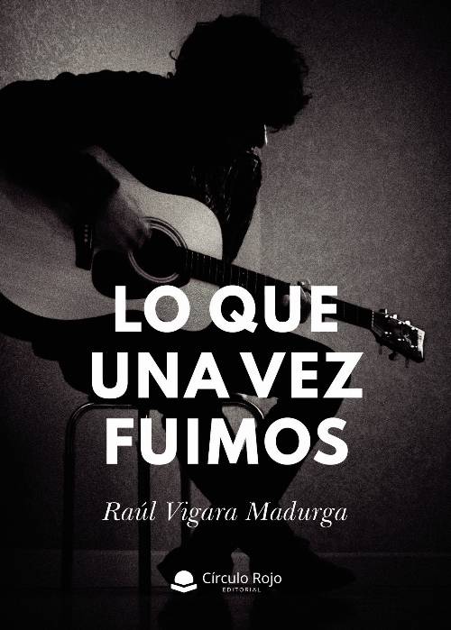 Lo que una vez fuimos