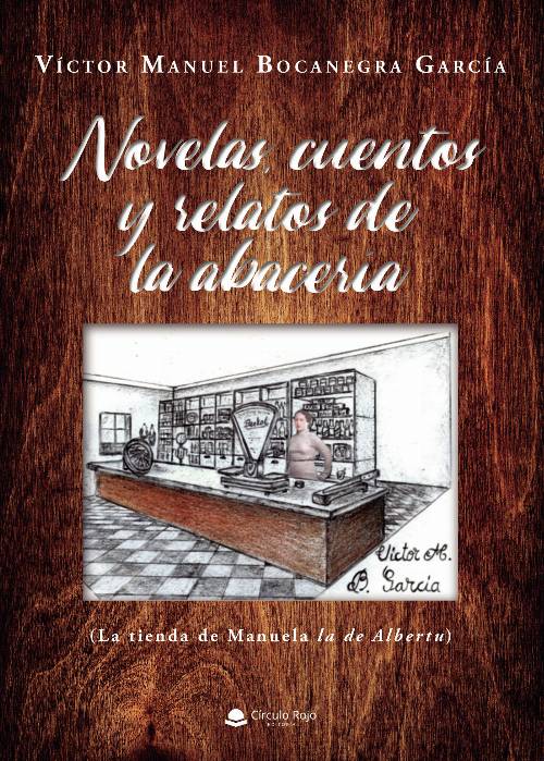 Novelas, cuentos y relatos de la abacería