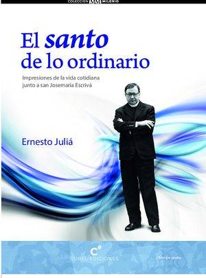 El santo de lo ordinario