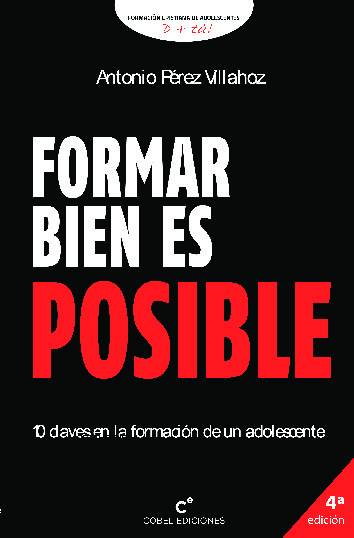 Formar bien es posible