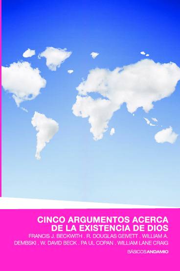 Cinco argumentos acerca de la existencia de Dios