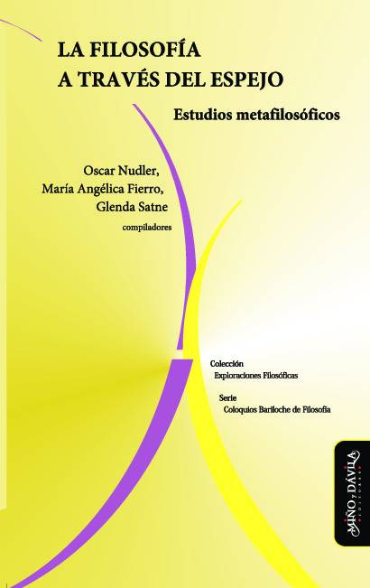 La filosofía a través del espejo. Estudios metafilosóficos