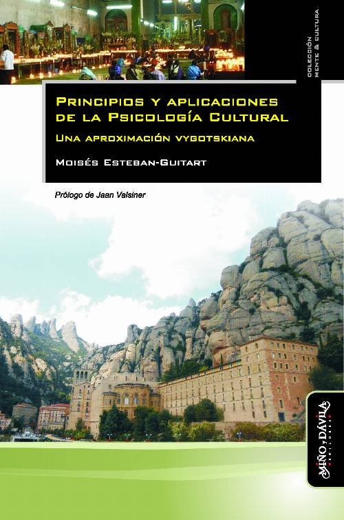 Principios y aplicaciones de la Psicología Cultural. Una aproximación vygotskiana