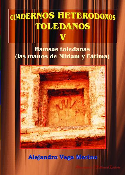 LAS HAMSAS TOLEDANAS (LAS MANOS DE MIRIAM Y FÁTIMA)