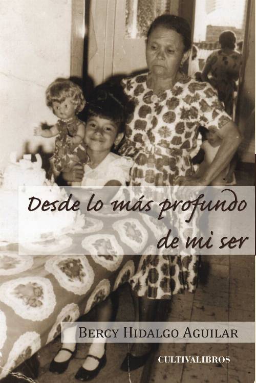 Desde lo más profundo de mí ser