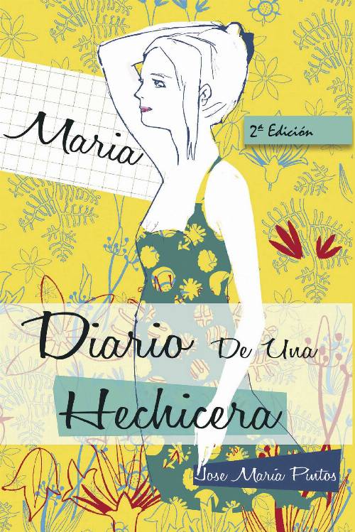 María. Diario de una hechicera (2-EDICION)