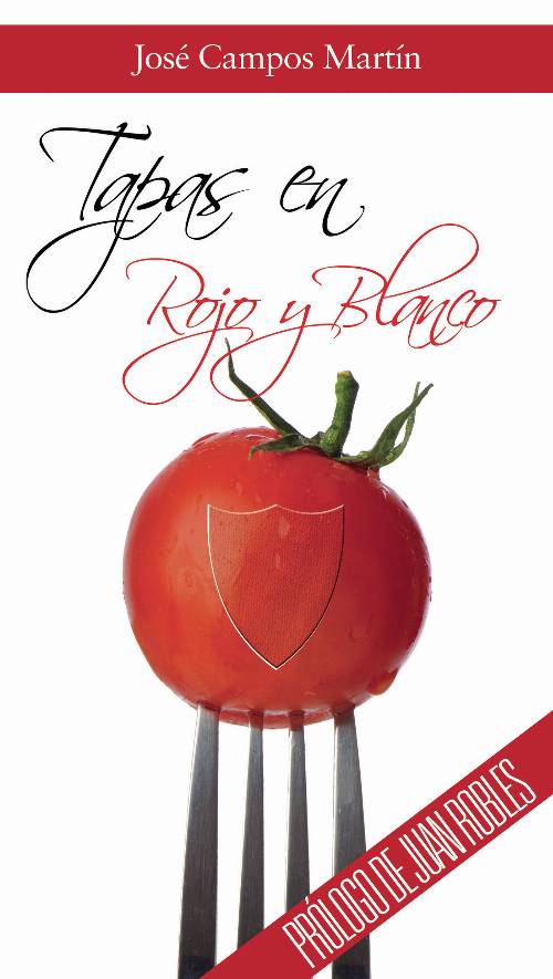 Tapas en Rojo y Blanco
