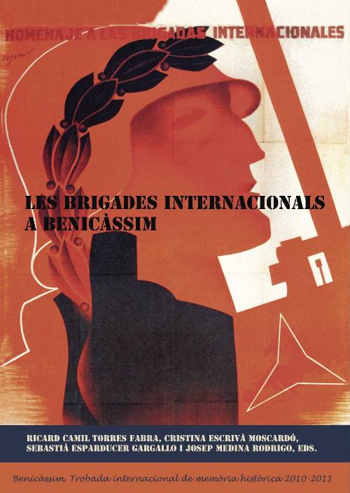 LES BRIGADES INTERNACIONALS A BENICÀSSIM