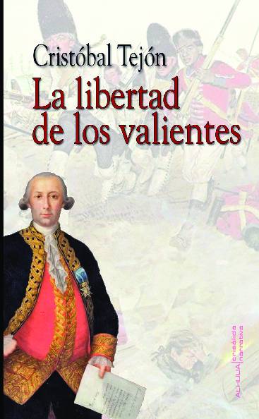 La libertad de los valientes