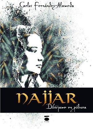 Najjar, Dibújame en Pólvora
