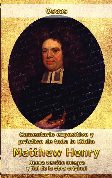 Comentario Matthew Henry – Oseas (INT)