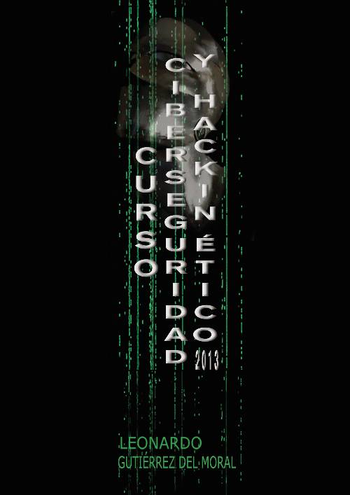 Curso de Ciberseguridad y Hacking Ético 2013