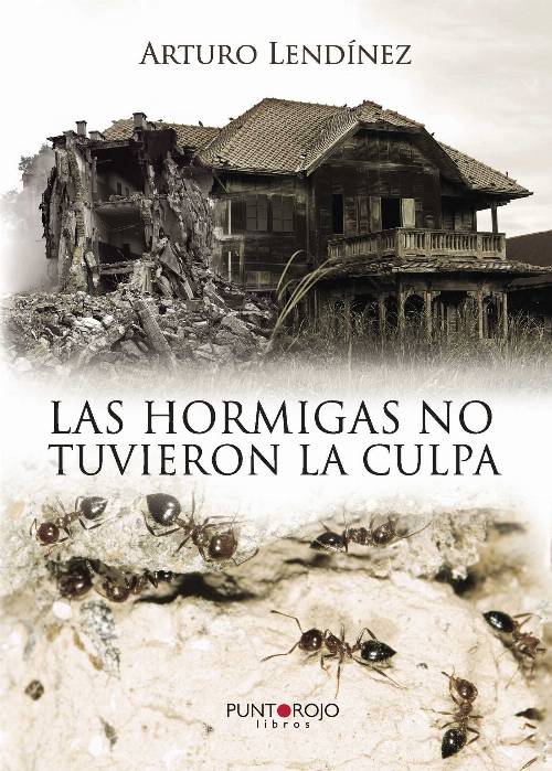 Las hormigas no tuvieron la culpa