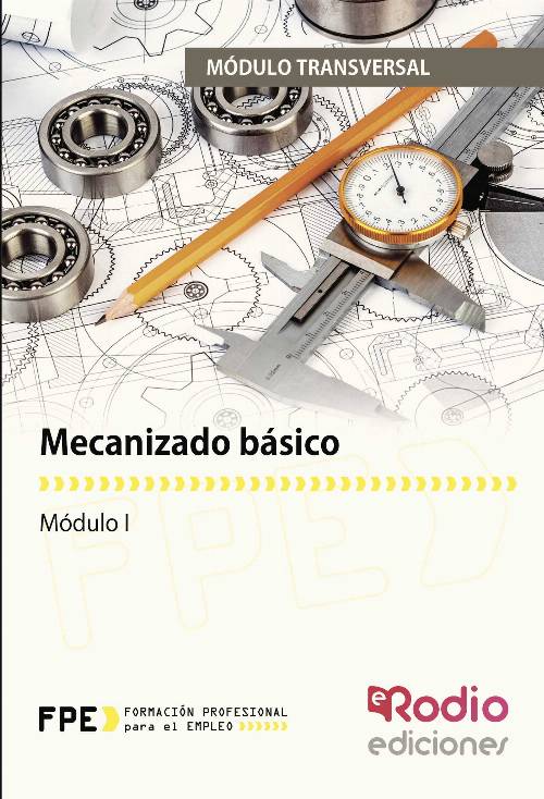 Mecanizado básico. Módulo transversal