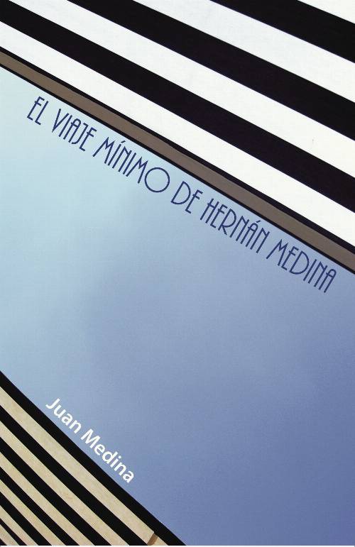 El viaje mínimo de Hernán Medina