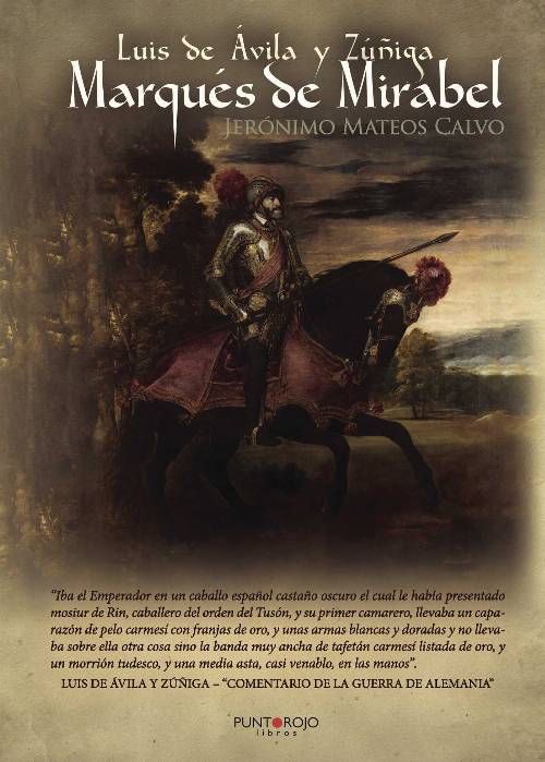 Luis de Avila y Zuñiga – Marqués de Mirabel
