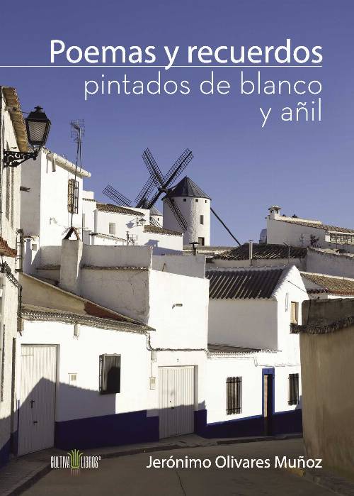 Poemas y recuerdos pintados de blanco y añil