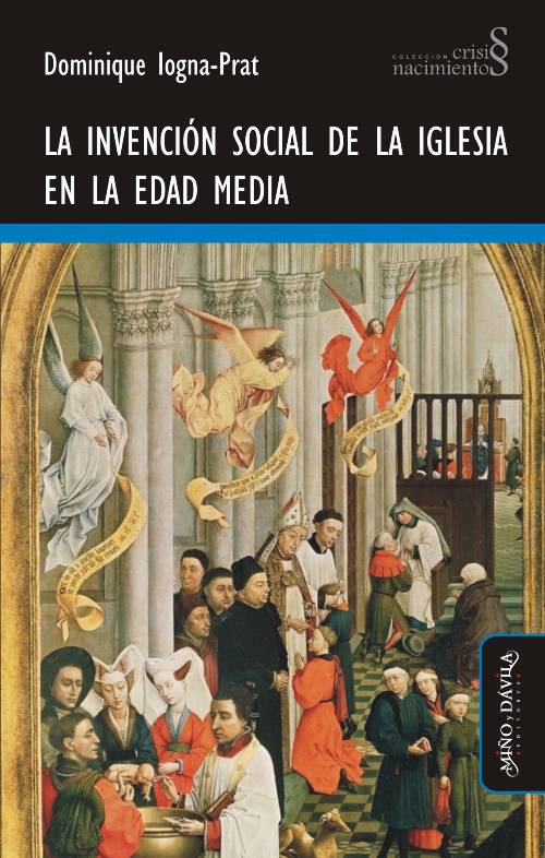 La invención social de la Iglesia en la Edad Media