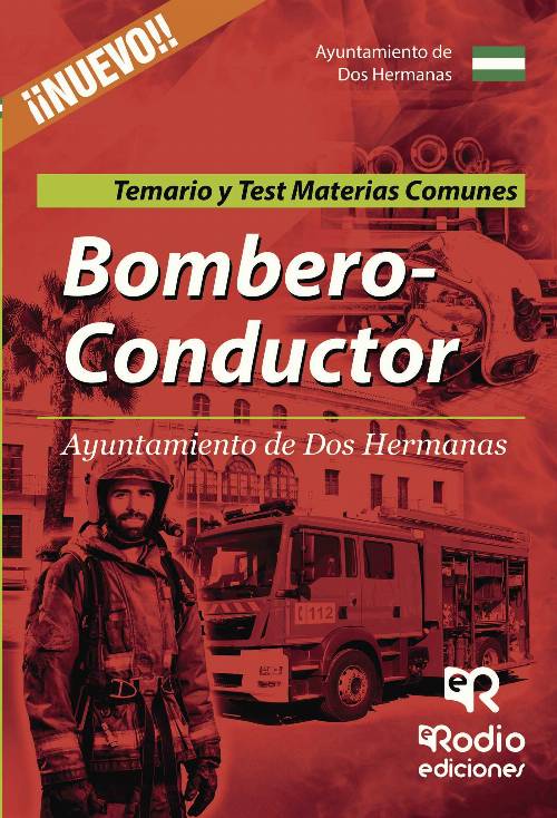 Bombero-Conductor del Ayuntamiento de Dos Hermanas. Temarios y Test. Materias comunes