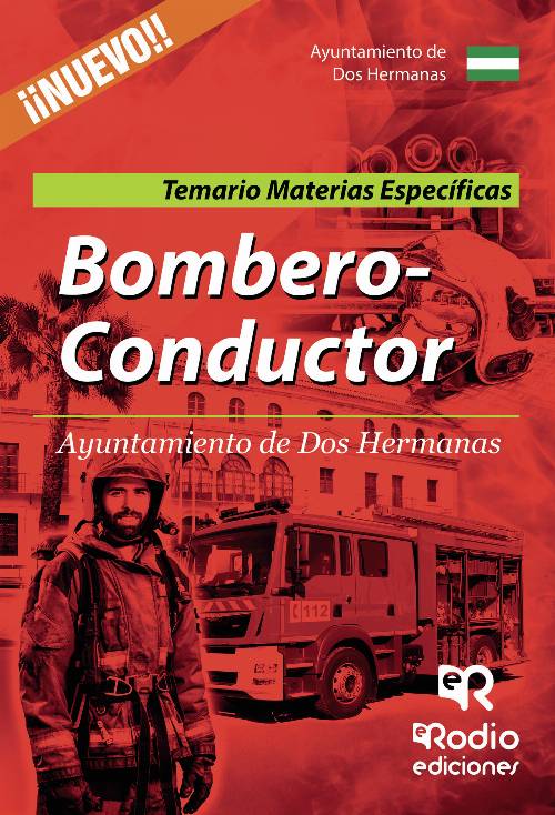 Bombero-Conductor del Ayuntamiento de Dos Hermanas. Temario Materias Específicas