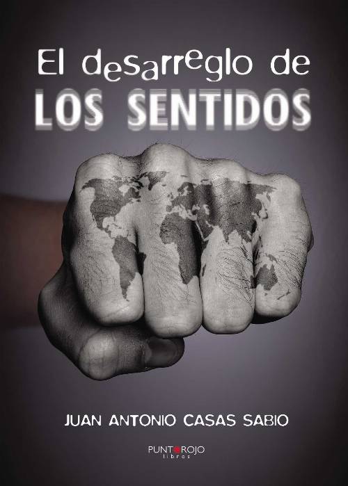 El desarreglo de los sentidos