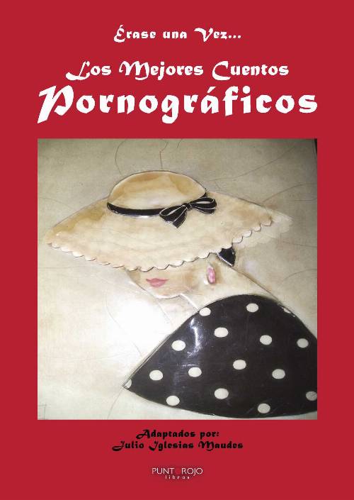 Los mejores cuentos pornográficos