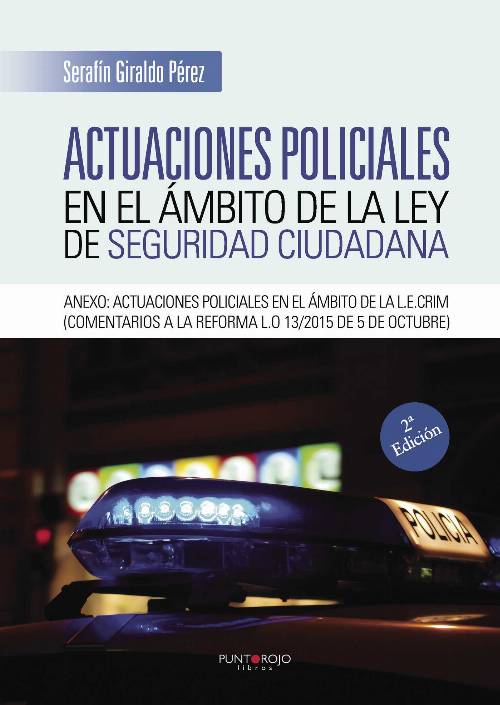 Actuaciones policiales en el ámbito de la ley de seguridad ciudadana