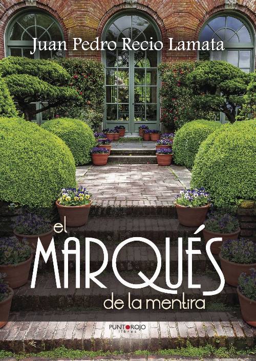 El marqués de la mentira