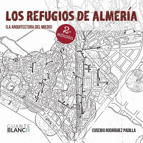 Los refugios de Almería
