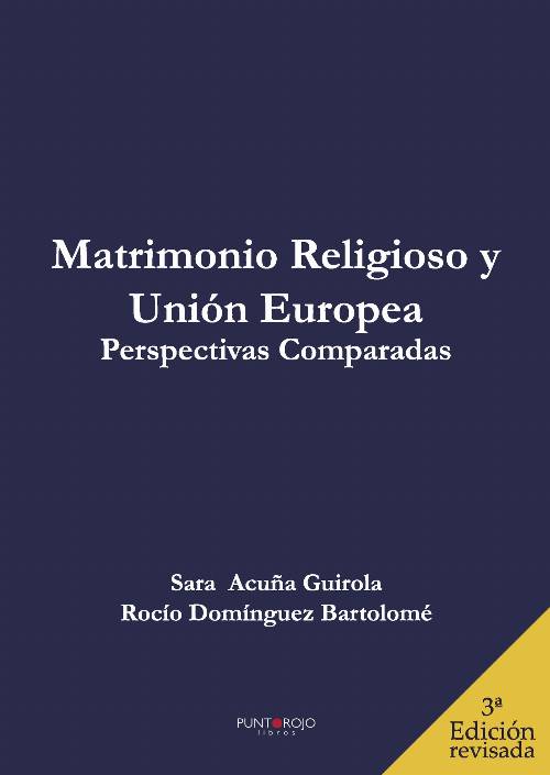 Matrimonio Religioso y Unión Europea. Perspectivas Comparadas