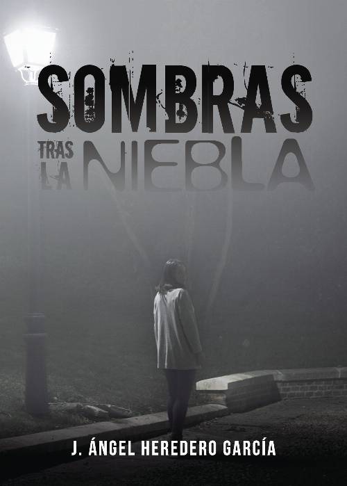 Sombras tras la niebla
