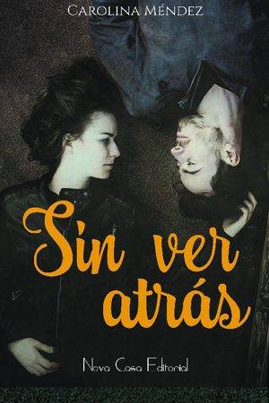 Sin ver atrás