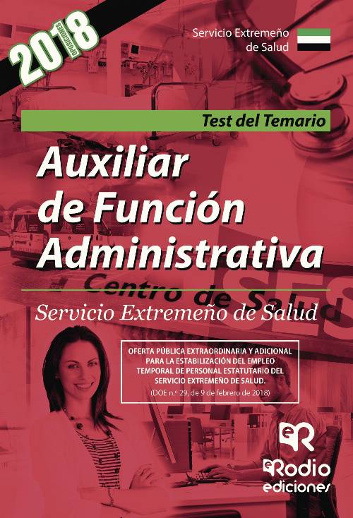 Auxiliar de Función Administrativa. Servicio Extremeño de Salud. Test del Temario