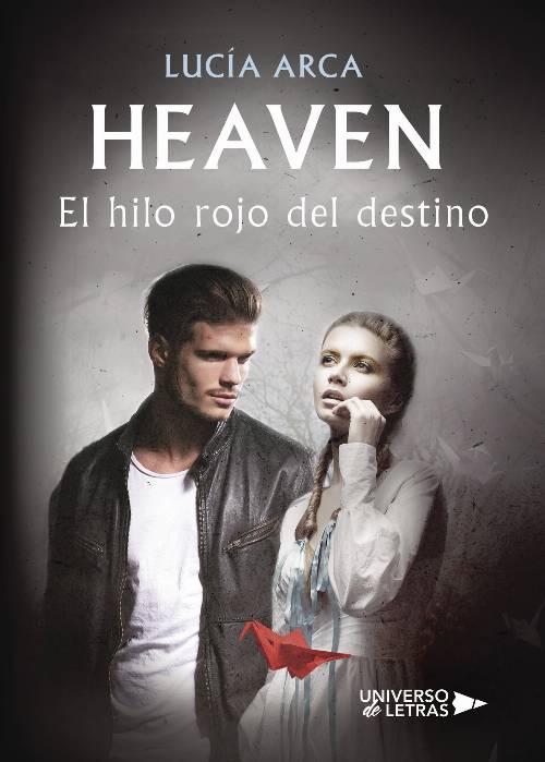 Heaven. El hilo rojo del destino