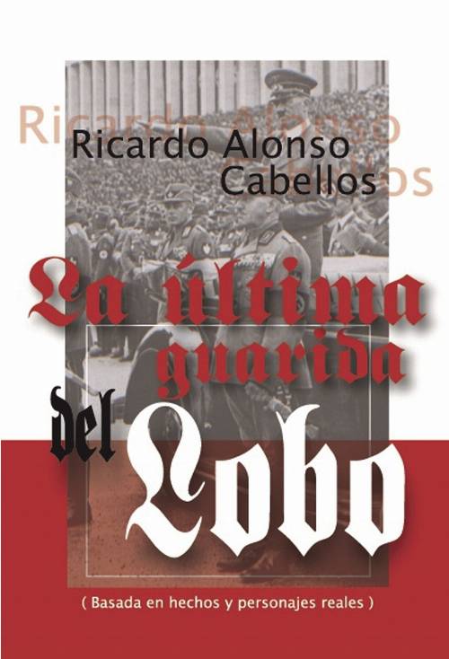 La última guarida del lobo