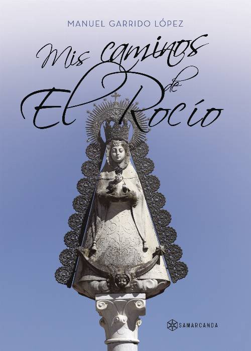 Mis caminos de El Rocío