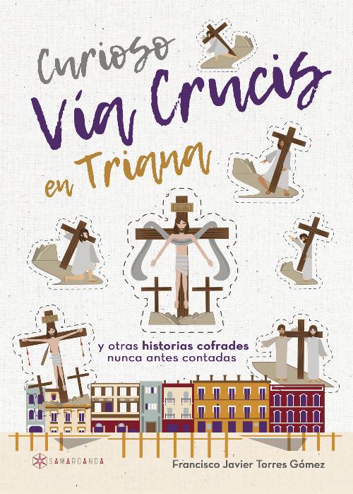 Curioso Vía Crucis en Triana