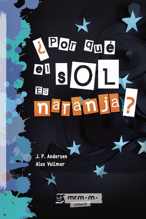 ¿Por qué el Sol es naranja?