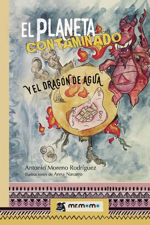 El planeta contaminado y el dragón de agua