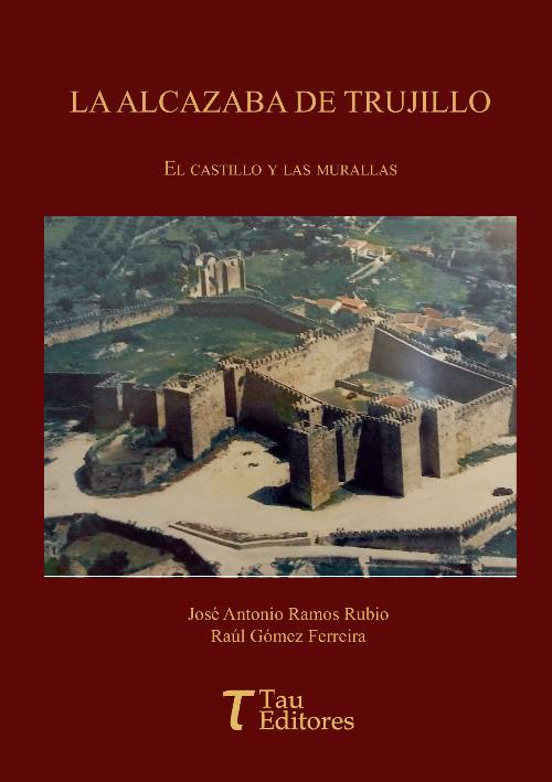 La alcazaba de Trujillo