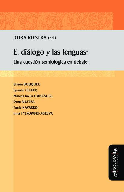 El diálogo y las lenguas. Una cuestión semiológica en debate
