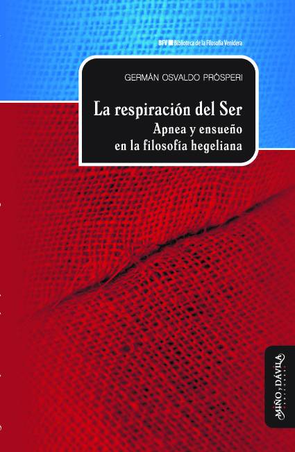 La respiración del Ser. Apnea y ensueño en la filosofía hegeliana